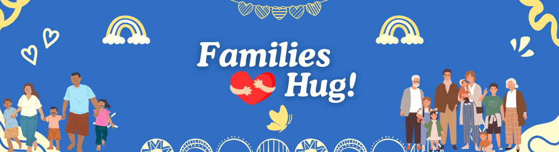 Banner for Families Hug 